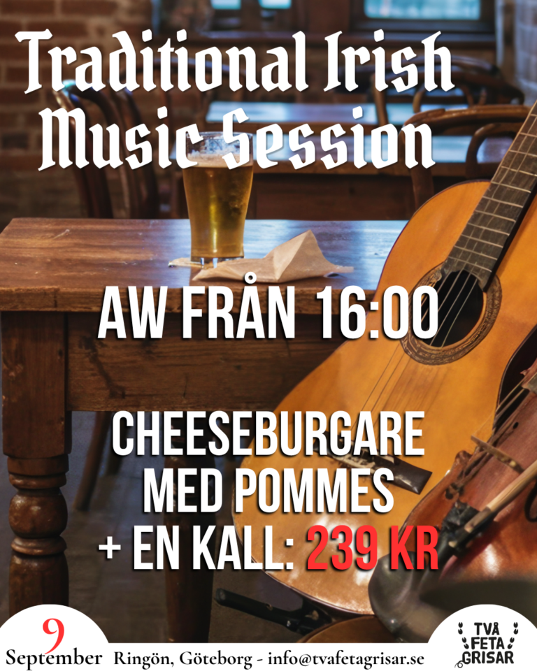 Evenemangsaffisch för Traditional Irish Music Session med gitarr och fiol vid ett pubbord och information om AW och meny